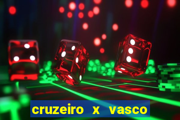 cruzeiro x vasco da gama multicanais